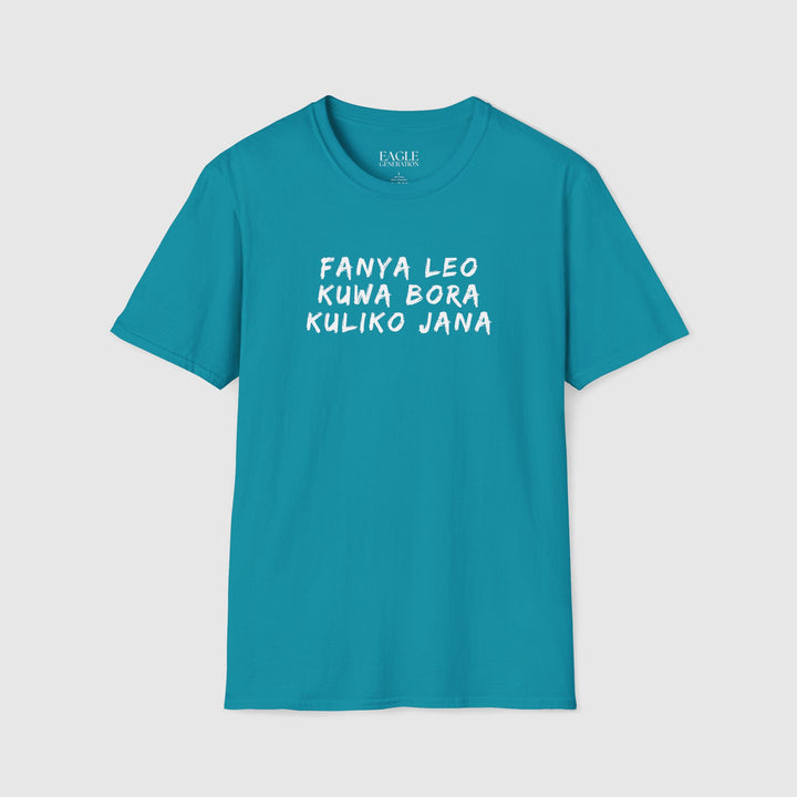 Fanya leo kuwa bora T-shirt (Swahili)