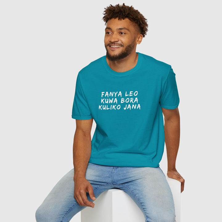 Fanya leo kuwa bora T-shirt (Swahili)