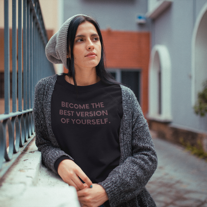 Inspirational Best Version of Yourself apparel