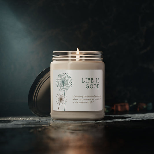 Inspirational candle with Life is Good message