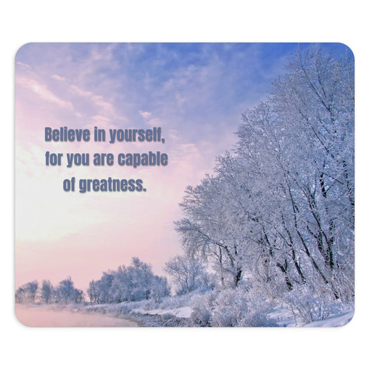 Inspirational mouse pad Believe in Yourself