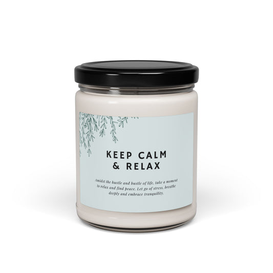 Keep Calm & Relax scented candle