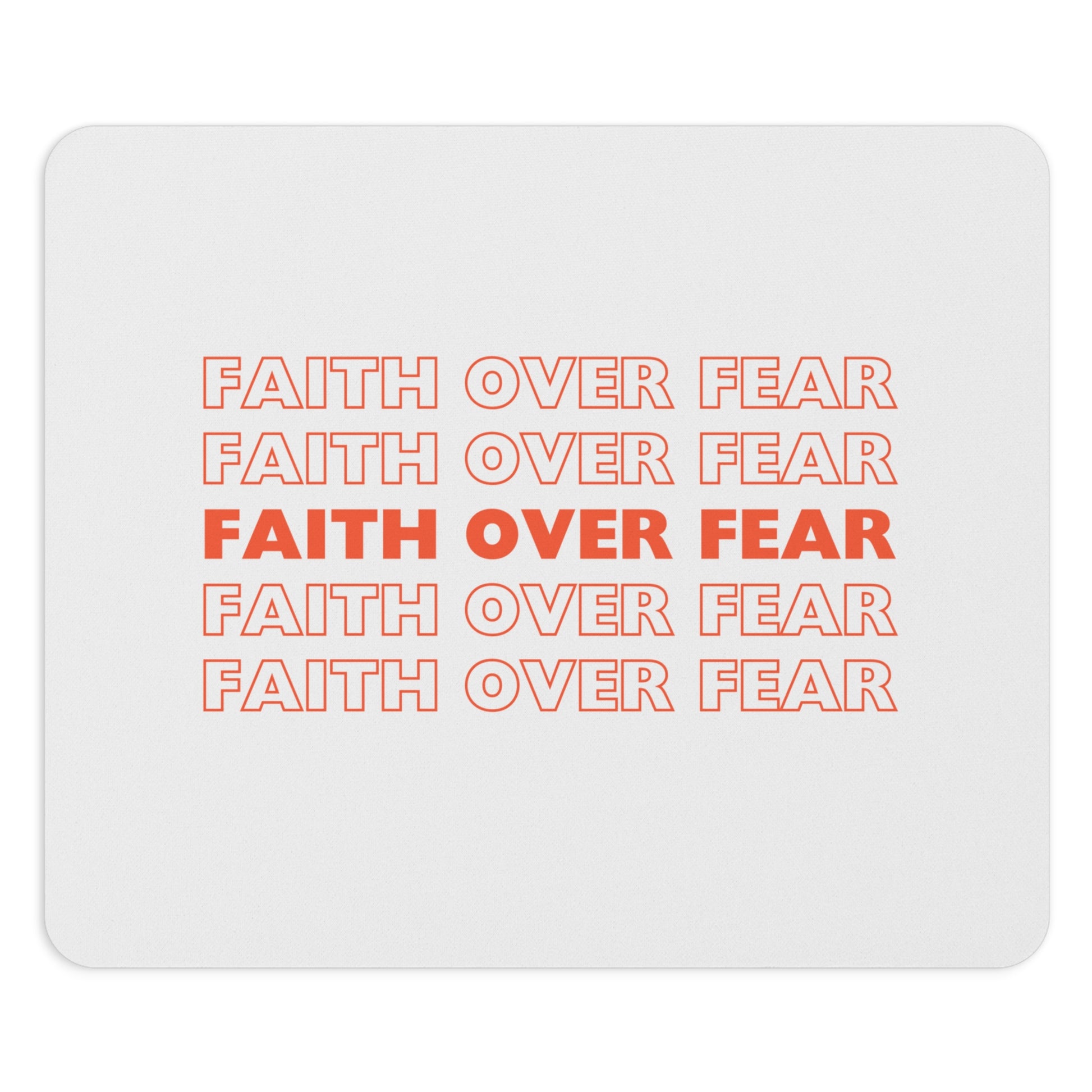 Motivational Faith Over Fear desk mat