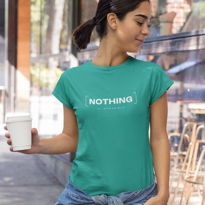 Motivational Nothing is Impossible T-shirt design