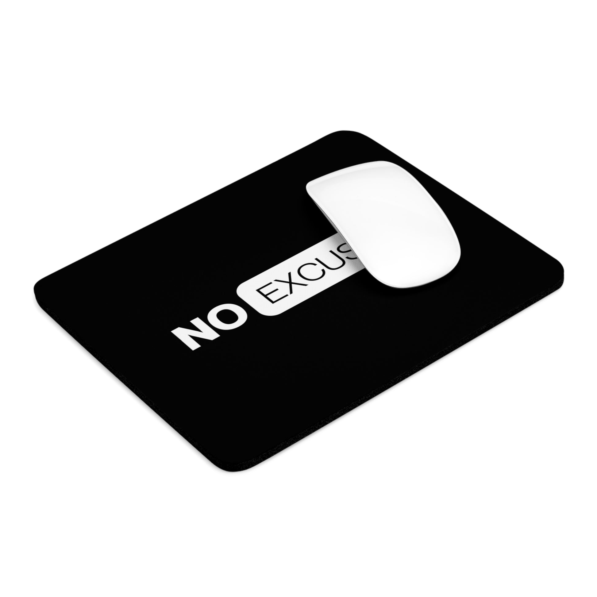 No Excuses motivational mouse pad